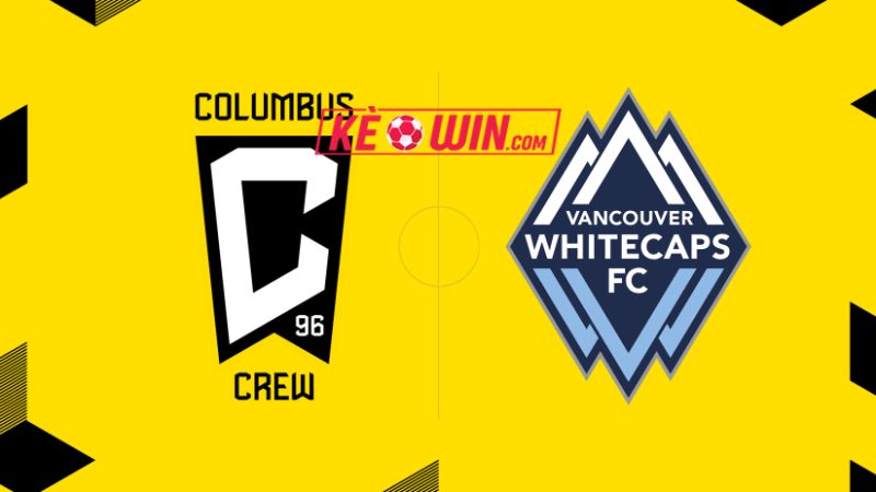 Columbus Crew vs Vancouver Whitecaps – Kèo bóng đá 06h30 15/06/2025 – Nhà nghề Mỹ