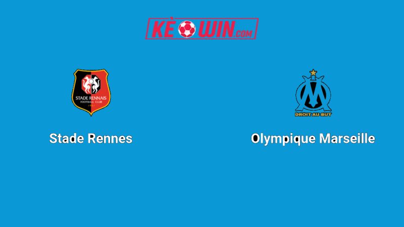 Rennes vs Marseille – Kèo bóng đá 01h45 16/08/2025 – VĐQG Pháp