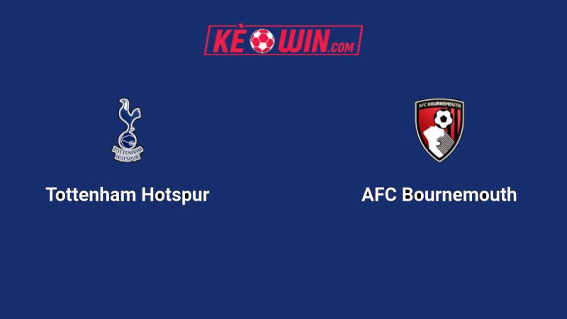 Tottenham Hotspur vs Bournemouth – Kèo bóng đá 21h00 30/08/2025 – Ngoại hạng Anh
