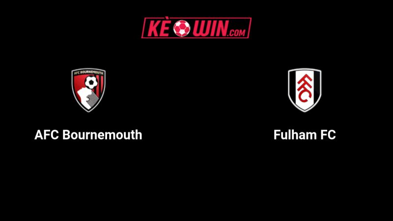 Bournemouth vs Fulham – Kèo bóng đá 02h00 04/10/2025 – Ngoại hạng Anh