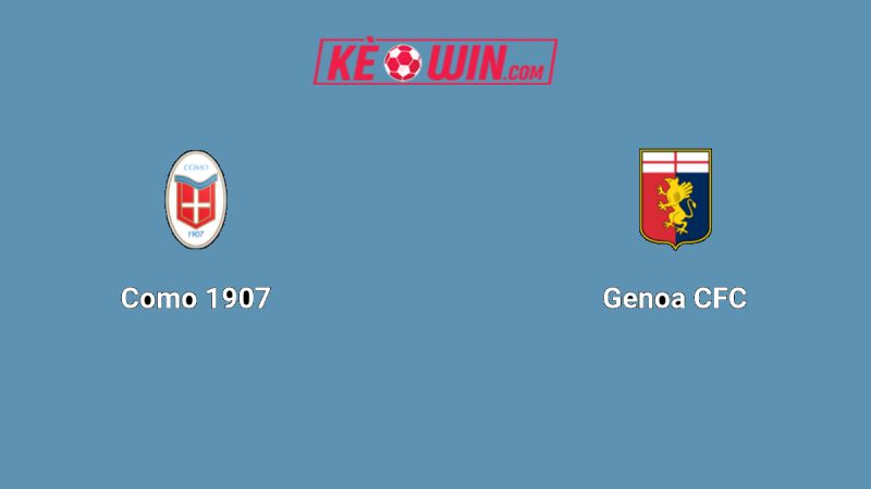 Como vs Genoa – Kèo bóng đá 01h45 16/09/2025 – VĐQG Italia