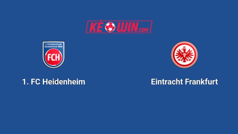 1. FC Heidenheim vs Eintracht Frankfurt – Kèo bóng đá 21h30 01/11/2025 – VĐQG Đức