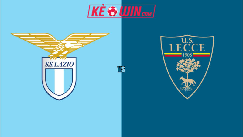 Lazio vs Lecce – Kèo bóng đá 00h00 24/11/2025 – VĐQG Italia