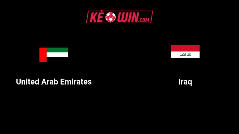 UAE vs Iraq – Kèo bóng đá 23h00 13/11/2025 – Vòng loại World Cup 2026
